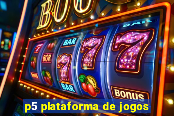 p5 plataforma de jogos